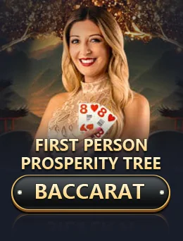 First Person Prosperity Tree Baccarat (Evolution)