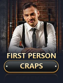 First Person Craps (Evolution)
