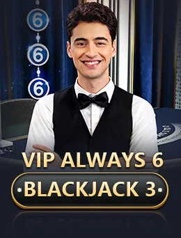 VIP Always 6 Blackjack 3 (Evolution)
