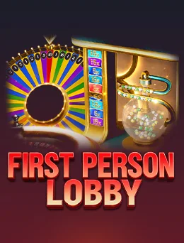 First Person Lobby (Evolution)