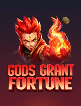 GODS GRANT FORTUNE (Fachai)