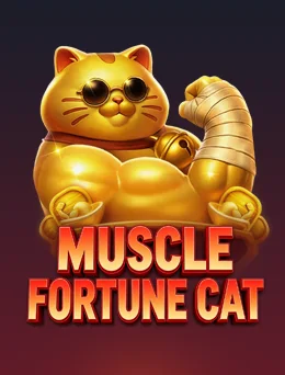 MUSCLE FORTUNE CAT (Fachai)